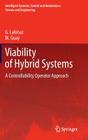 Viability of Hybrid Systems: A Controllability Operator Approach (Intelligent Systems #55) Cover Image