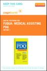 Medical Assisting PDQ - Elsevier eBook on Vitalsource (Retail Access Card) Cover Image
