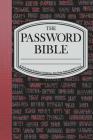 The Password Bible: A Handwritten Themed Journal Cover Image