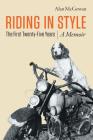 Riding in Style: The First 25 Years Cover Image