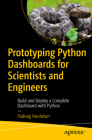 Prototyping Python Dashboards for Scientists and Engineers: Build and Deploy a Complete Dashboard with Python Cover Image