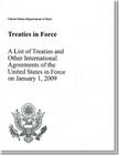 Treaties in Force 2009: A List of Treaties and Other International Agreements in Force on January 1, 2009 By State Dept (U S ) (Compiled by) Cover Image