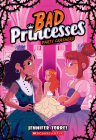 Party Crashers (Bad Princesses #3) By Jennifer Torres Cover Image