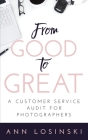 From Good to Great By Ann Losinski Cover Image