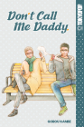 Don't Call Me Daddy (Don't Call Me Dirty #2) Cover Image