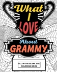 What I Love About Grammy Coloring Book Cover Image