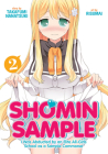 Shomin Sample: I Was Abducted by an Elite All-Girls School as a Sample Commoner Vol. 2 Cover Image