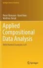 Applied Compositional Data Analysis: With Worked Examples in R By Peter Filzmoser, Karel Hron, Matthias Templ Cover Image
