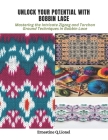 Unlock Your Potential with Bobbin Lace: Mastering the Intricate Zigzag and Torchon Ground Techniques in Bobbin Lace Cover Image