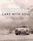 Porsche: Cars With Soul By Gui Bernardes Cover Image