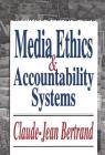 Media Ethics and Accountability Systems Cover Image