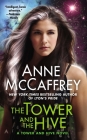 The Tower and the Hive (A Tower and Hive Novel #5) By Anne McCaffrey Cover Image