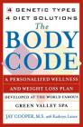 The Body Code: A Personal Wellness And Weight Loss Plan At The World Famous Green Valley Spa By Kathryn Lance, Jay Cooper, Jay Cooper (With) Cover Image