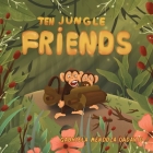Ten Jungle Friends Cover Image