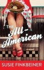 The All-American By Susie Finkbeiner Cover Image