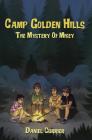 Camp Golden Hills: The Mystery of Mikey Cover Image