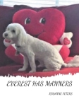 Everest Has Manners By Rosanne Peters Cover Image