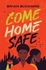 Come Home Safe Cover Image
