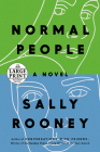 Normal People: A Novel By Sally Rooney Cover Image