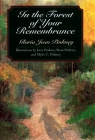 In the Forest of Your Remembrance (Phyllis Fogelman Books) Cover Image