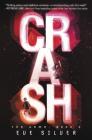 Crash (The Game #3) By Eve Silver Cover Image