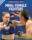 Mma: Female Fighters (Mixed Martial Arts) Cover Image