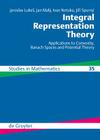 Integral Representation Theory (de Gruyter Studies in Mathematics #35) By Ivan Netuka, Jaroslav Lukes, Jan Malý Cover Image