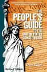 The People's Guide to the United States Constitution, Revised Edition Cover Image