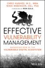 Effective Vulnerability Management: Managing Risk in the Vulnerable Digital Ecosystem Cover Image