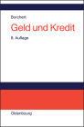 Geld Und Kredit: Einführung in Die Geldtheorie Und Geldpolitik Cover Image