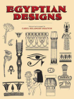 Egyptian Designs (Dover Pictorial Archive) By Carol Belanger Grafton (Editor) Cover Image
