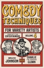 Comedy Techniques for Variety Artists Cover Image