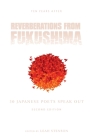 Reverberations from Fukushima: 50 Japanese Poets Speak Out Cover Image