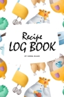 Recipe Log Book (6x9 Softcover Log Book / Tracker / Planner) By Sheba Blake Cover Image