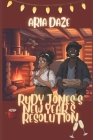 Rudy Jones's New Year's Resolution: A Happy Holidays Short By David Blackwell (Illustrator), Aria N. Daze Cover Image