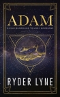Adam: The Divine Bloodline Trilogy Cover Image
