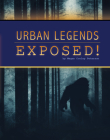 Urban Legends Exposed! Cover Image