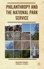 Philanthropy and the National Park Service Cover Image