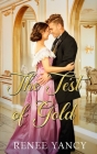 The Test of Gold (Hearts of Gold #1) Cover Image