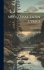 Mediaeval Latin Lyrics By Helen Waddell Cover Image