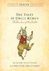 Tales of Uncle Remus (Puffin Modern Classics): The Adventures of Brer Rabbit Cover Image
