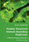 Protein Structural Domain Boundary Prediction - A Mixture of Experts Approach Cover Image