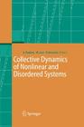 Collective Dynamics of Nonlinear and Disordered Systems Cover Image
