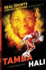 Tamba Hali (Real Sports Content Network Presents) By David Seigerman Cover Image