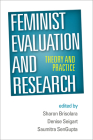 Feminist Evaluation and Research: Theory and Practice Cover Image