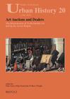 Art Auctions and Dealers: The Dissemination of Netherlandish Art During the Ancien Regime By Dries Lyna (Editor), Filip Vermeylen (Editor), Hans Vlieghe (Editor) Cover Image