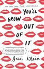 You'll Grow Out of It Cover Image