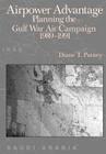 Airpower Advantage: Planning the Gulf War Air Campaign 1989-1991 Cover Image