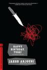 Happy Birthday, Turk!: A Kayankaya Thriller (1) By Jakob Arjouni, Anselm Hollo (Translated by) Cover Image