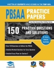 PBSAA Practice Papers: 2 Full Mock Papers, Over 150 Questions in the style of the PBSAA, Detailed Worked Solutions for Every Question, Detail Cover Image